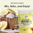 thumbnail image 5 of (3 pack) Magnolia Mixes Lemon Gluten-Free Pound Cake Mix, 14 oz Bag, 5 of 11