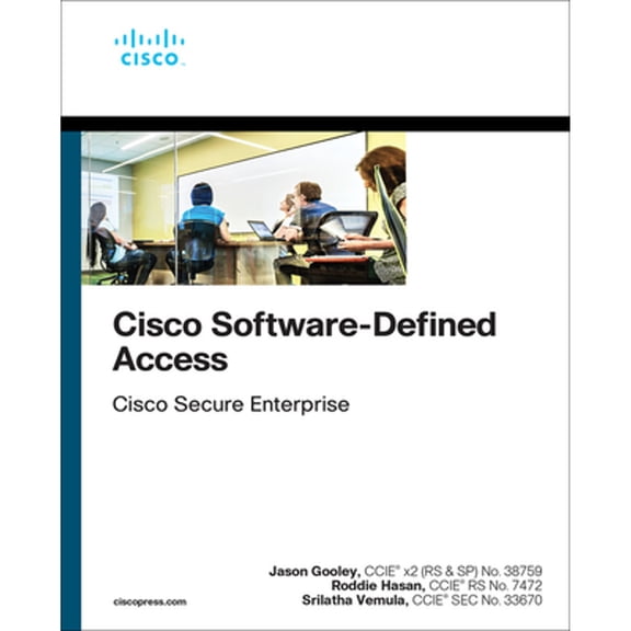 Pre-Owned Cisco Software-Defined Access (Paperback) by Roddie Hasan, Srilatha Vemula, Jason Gooley