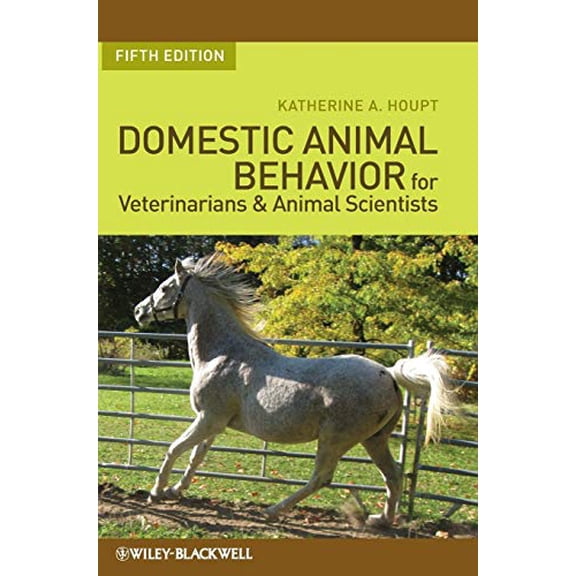 Pre-Owned Domestic Animal Behavior for Veterinarians and Animal Scientists, 9780813816760, 0813816769, Hardcover, 5 edition