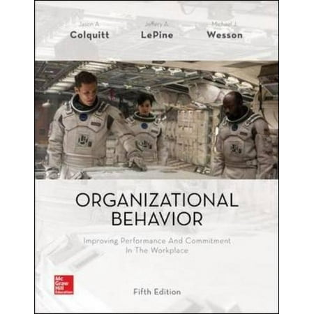 Organizational Behavior Improving Performance And