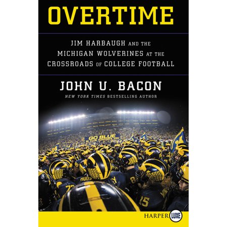 ISBN 9780062944238 product image for Overtime : Jim Harbaugh and the Michigan Wolverines at the Crossroads of College | upcitemdb.com
