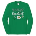 thumbnail image 2 of Wild Bobby, Be Your Own Kind of Beautiful Inspirational, Pop Culture, Men Long Sleeve Shirt, Kelly, Large, 2 of 3