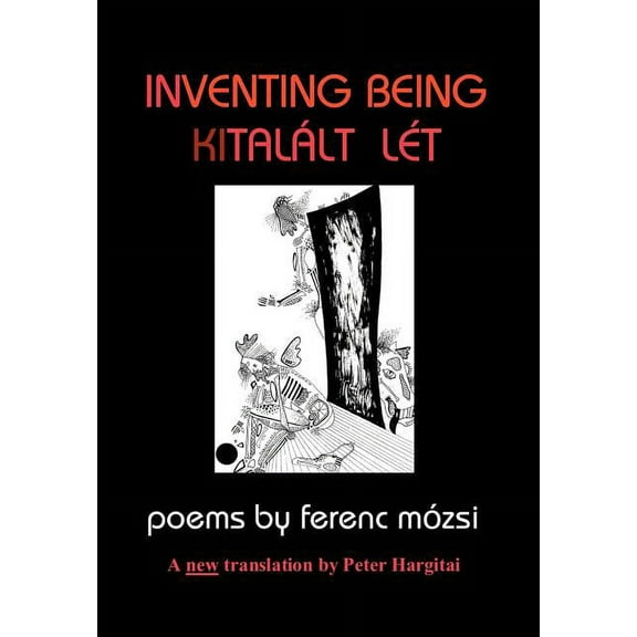 Inventing Being Kitalalt Let (Hardcover)