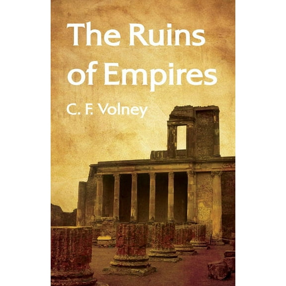 The Ruins of Empires Paperback (Paperback)