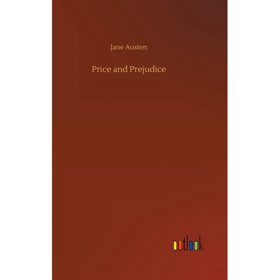 Price and Prejudice (Hardcover)