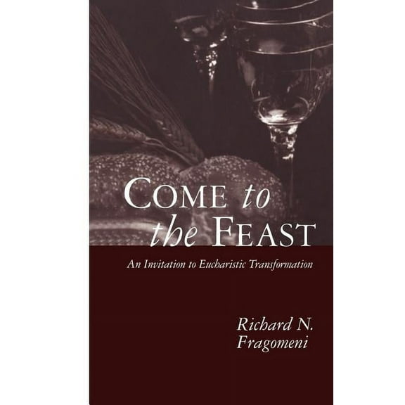 Come to the Feast, (Paperback)