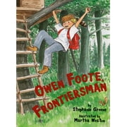 Pre-Owned Owen Foote, Frontiersman 9780395615782