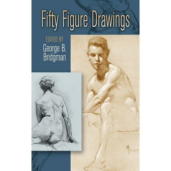 Dover Anatomy for Artists: Fifty Figure Drawings (Paperback)