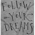 thumbnail image 2 of Follow Your Dreams Inspirational Women's Graphic T Shirt Tees Brisco Brands M, 2 of 5