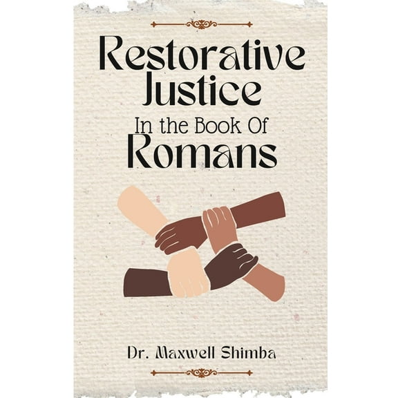 Restorative Justice in the Book of Romans, (Paperback)