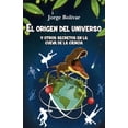 thumbnail image 2 of El Origen Del Universo Y Otros Secretos, 2 of 2