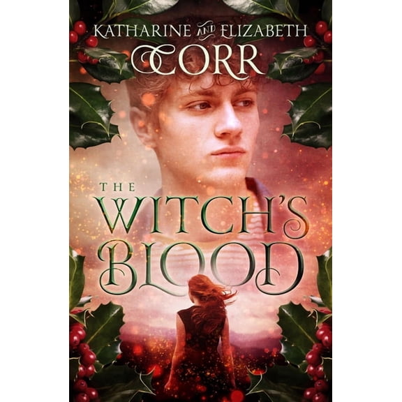 Witch's Kiss Trilogy The Witch's Blood, (Paperback)