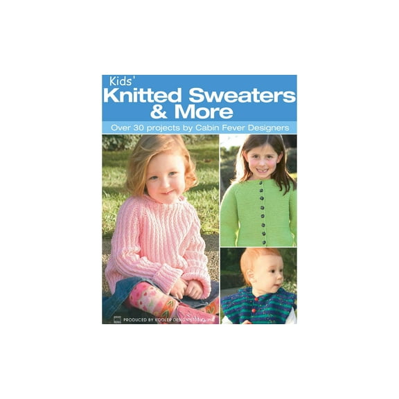 Leisure Arts Kids' Knitted Sweaters and More Knitting Book