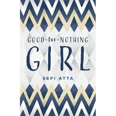 Good-For-Nothing-Girl, (Hardcover)