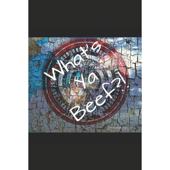 What's Ya Beef?! (Paperback)