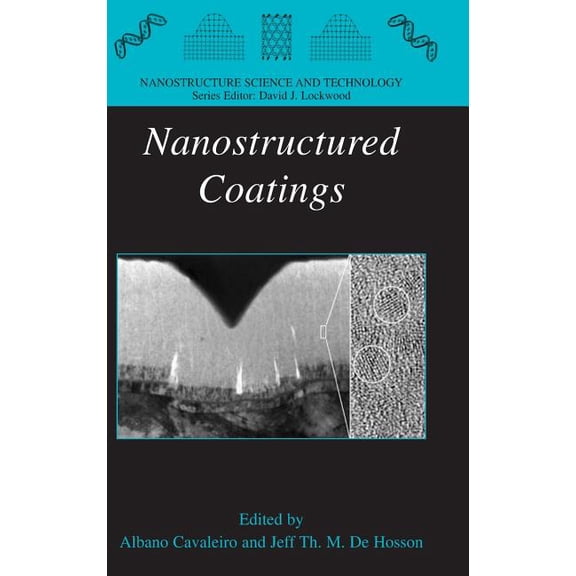 Nanostructure Science and Technology Nanostructured Coatings, (Hardcover)
