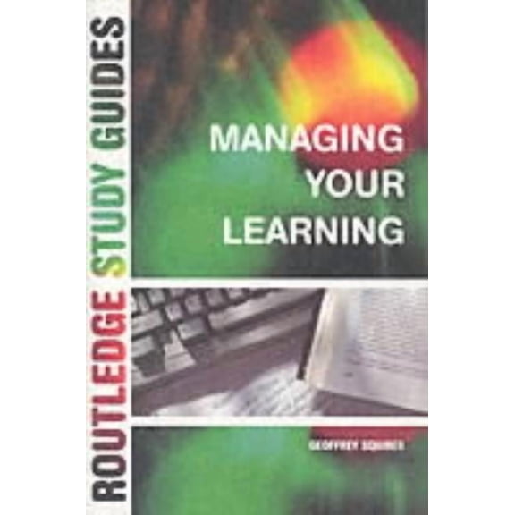 Routledge Study Guide Managing Your Learning, (Paperback)