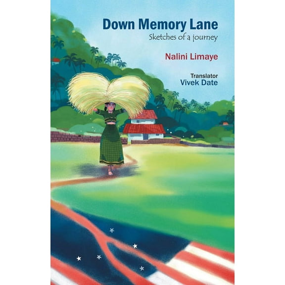 Down Memory Lane: Sketches of a Journey (Paperback)