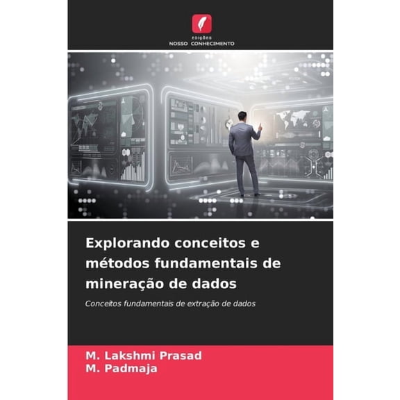 Explorando conceitos e métodos fundamentais de mineração de dados, (Paperback)