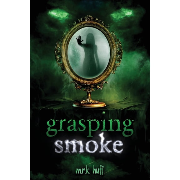 grasping smoke, (Paperback)