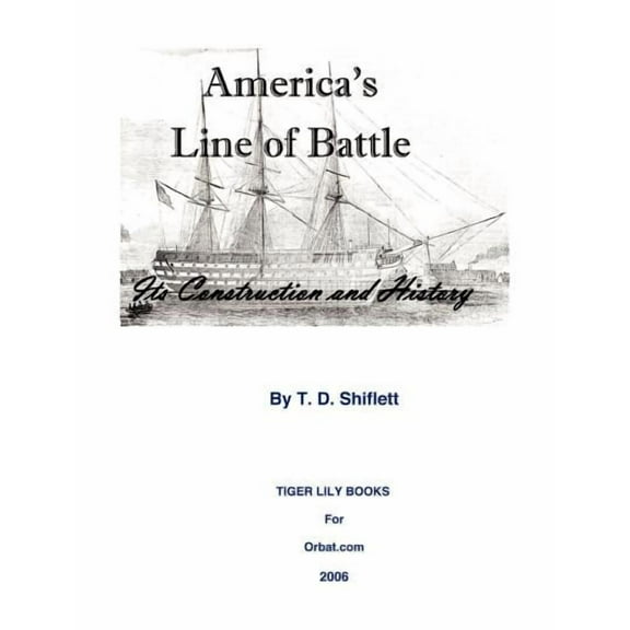 America's Line of Battle: Its Construction & History, (Paperback)