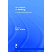 Public Solutions Handbook Government Contracting: A Public Solutions Handbook, (Hardcover)