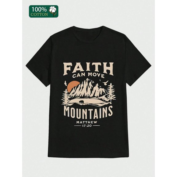Faith Can Move Mountains Printed  Casual Print, Comfortable and Versatile, Letter Pattern Pure Cotton 220g Printed T-shirt 100%  Cotton