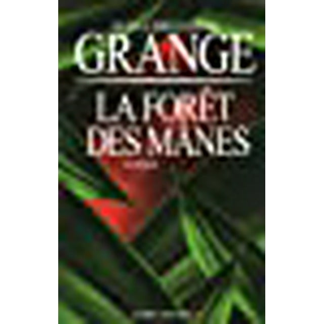 Foret Des Manes (La) (Romans, Nouvelles, Recits (Domaine Francais)) (French Edition)