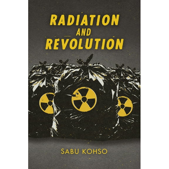 Thought in the ACT Radiation and Revolution, (Hardcover)