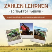 Zhlen Lehrnen 50 Traktor Pannen (Paperback)