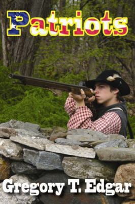 BLUEWATERPRESS LLC Pre-Owned Patriots, A Story of Bunker Hill for Young Adults (Paperback) 1604520280 9781604520286