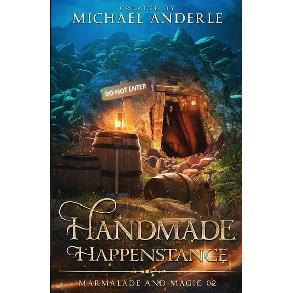 Marmalade and Magic Handmade Happenstance: Marmalade and Magic Book 2, Book 2, (Paperback)