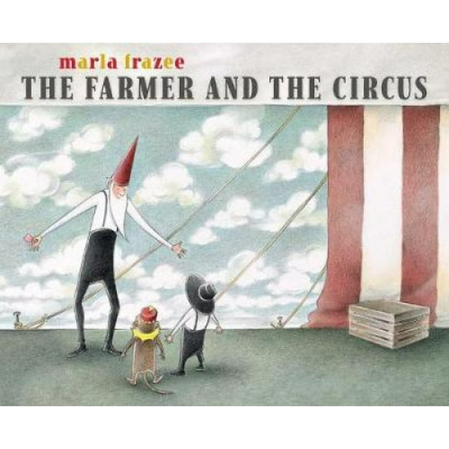le Fermier et le Cirque (les Livres du Fermier)