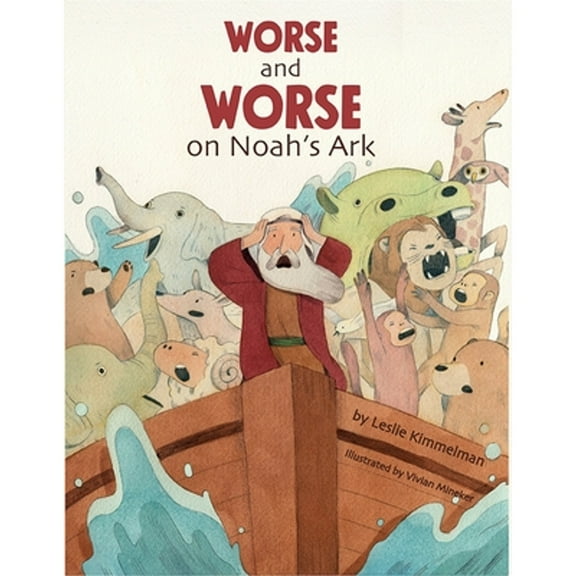 Worse and Worse on Noah's Ark (Hardcover)
