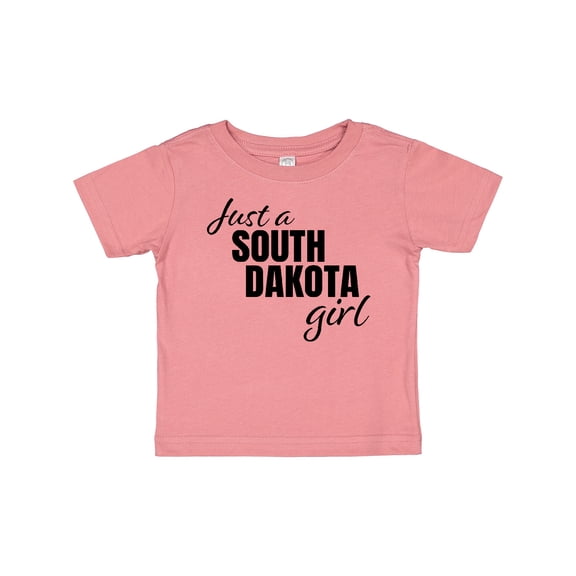 Inktastic Just a South Dakota Girl Born and Raised Girls Baby T-Shirt