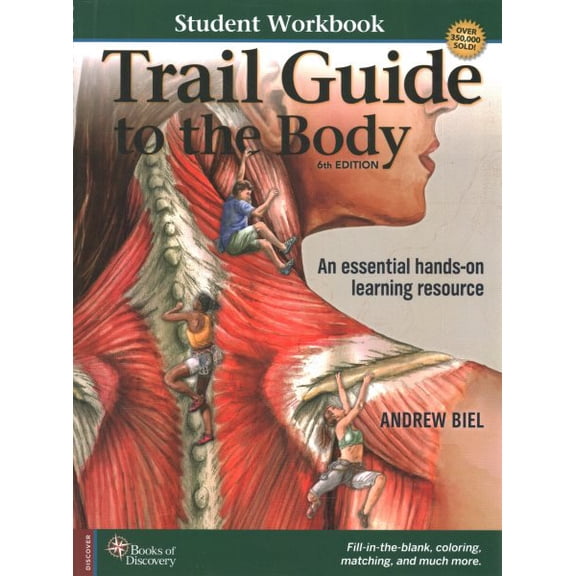 Pre-Owned Trail Guide to the Body Student Workbook 6th Edition Paperback