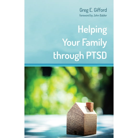 Helping Your Family Through Ptsd, (Paperback)
