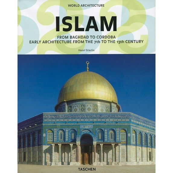 Pre-Owned World Architecture: Islam (Taschen 25th Anniversary) (Hardcover) 3836510596 9783836510592