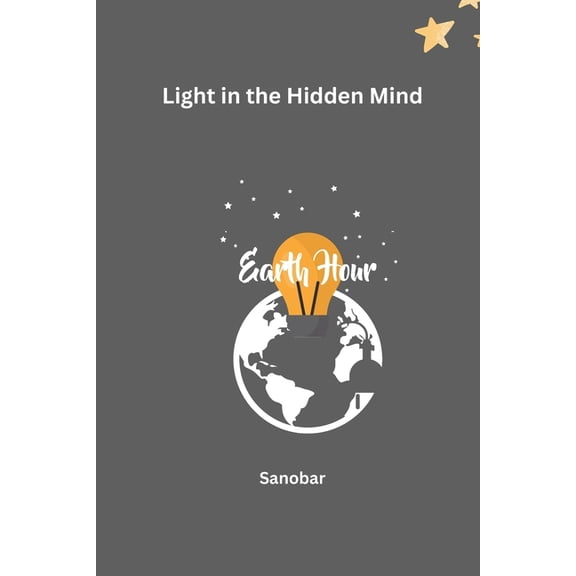 Light in the Hidden Mind, (Paperback)