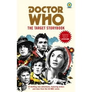 TERRANCE DICKS; MATTHEW SWEET; SIMON GUERRIER Doctor Who: The Target Storybook