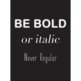thumbnail image 2 of Rader, Lauren 15x18 Gold Ornate Wood Framed with Double Matting Museum Art Print Titled - Be Bold, 2 of 4