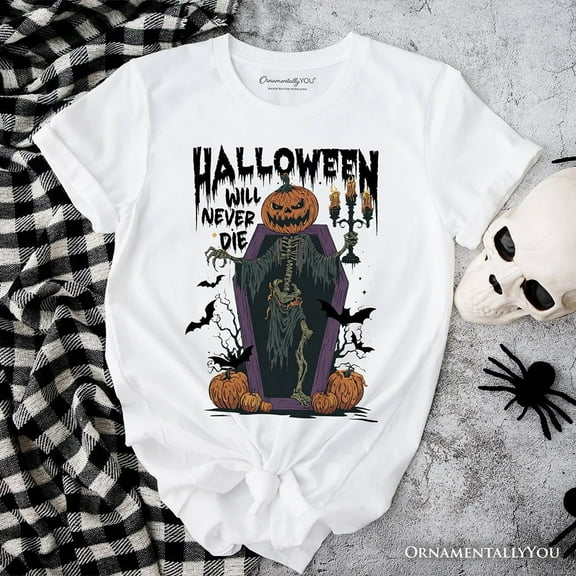 Halloween Will Never Die T-Shirt, Vintage Pumpkin Coffin Skeleton Tee