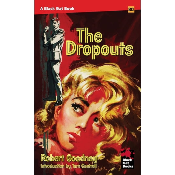 The Dropouts, (Paperback)