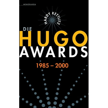 Die Hugo Awards 1985-2000 - eBook
