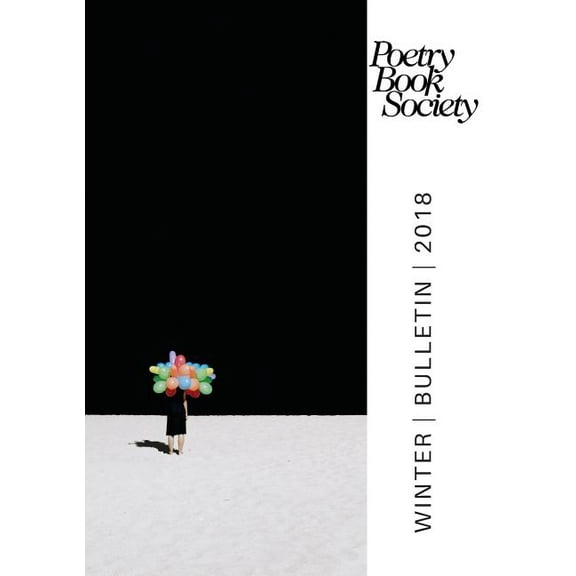 Poetry Book Society Winter 2018 Bulletin (Paperback)