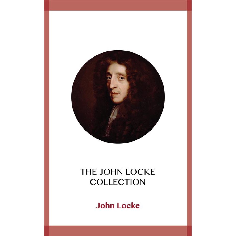 The John Locke Collection eBook