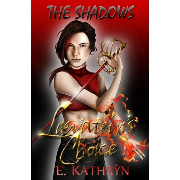 Shadows The Shadows LÃ¦vatein's Choice, Book 2, (Paperback)