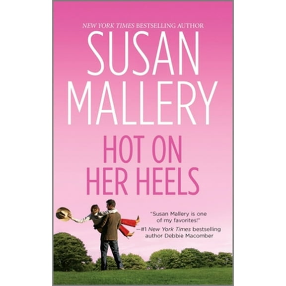 Pre-Owned Hot on Her Heels (Paperback) by Susan Mallery