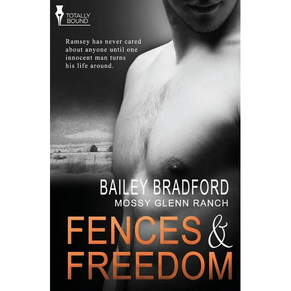 Mossy Glenn Ranch: Fences and Freedom (Paperback)