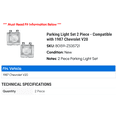 thumbnail image 2 of Parking Light Set 2 Piece - Compatible with 1987 Chevy V20, 2 of 2